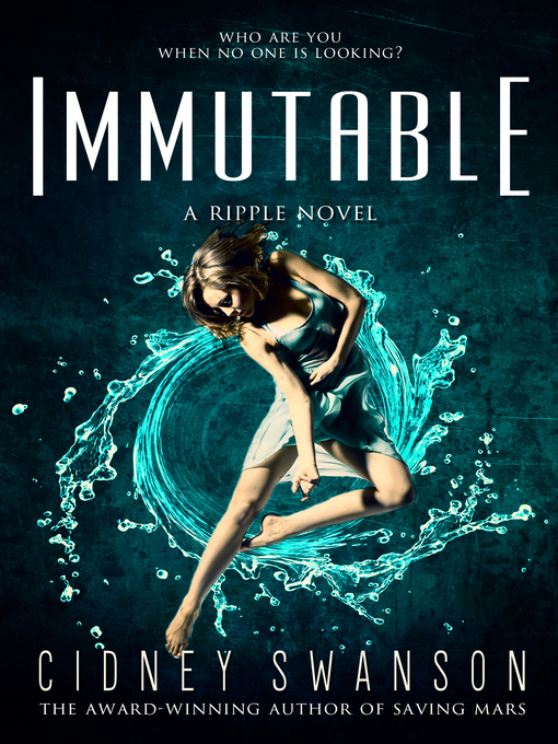 Title details for Immutable by Cidney Swanson - Available